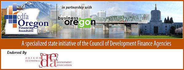 CDFA Oregon Financing Roundtable Newsletter